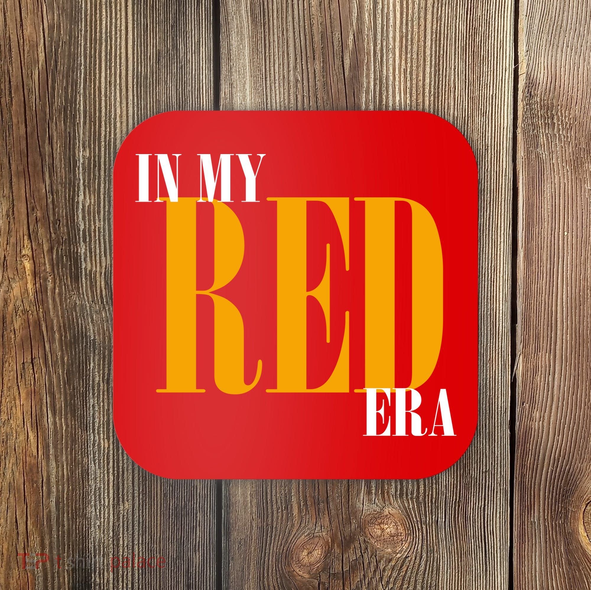 In My Red Era Coaster
