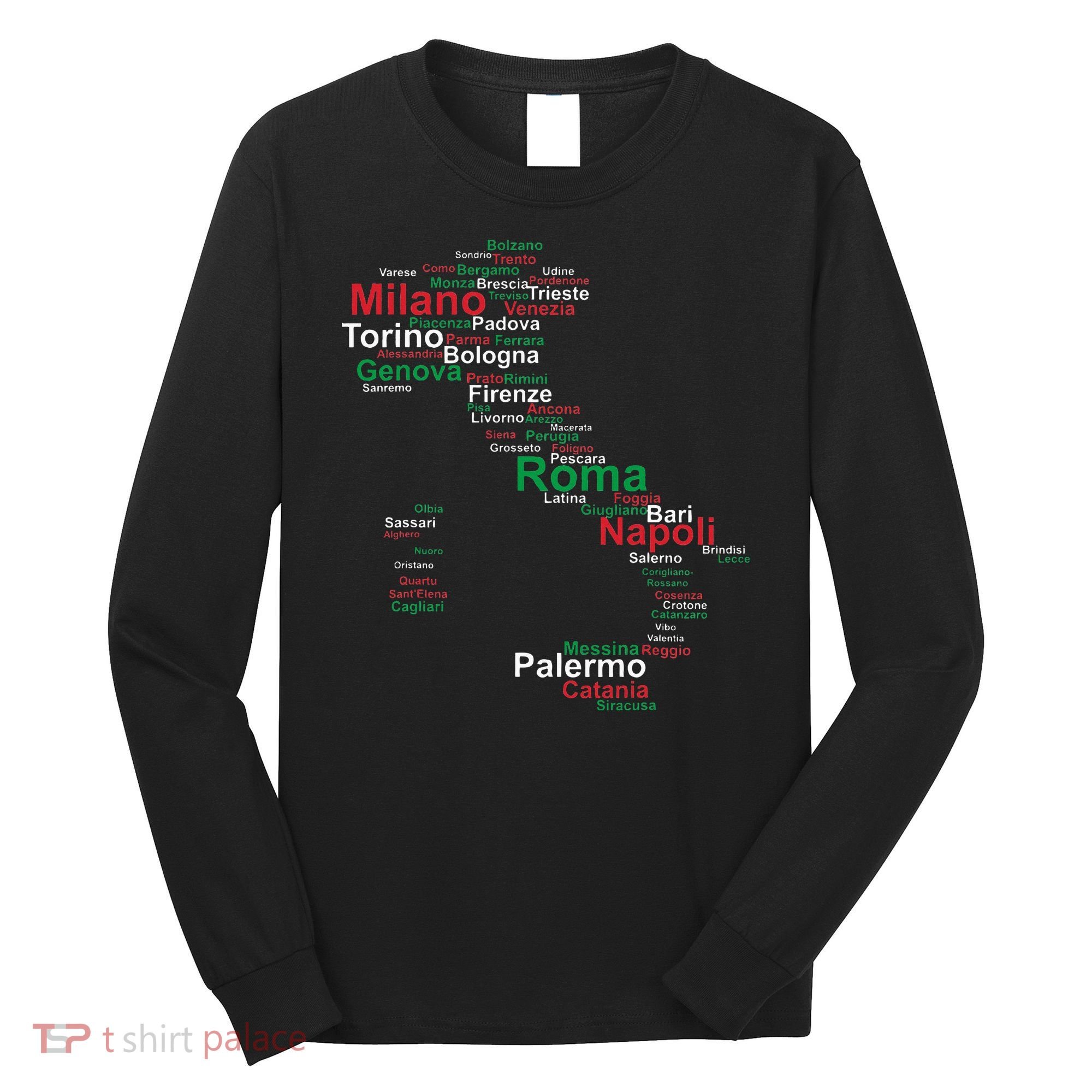Italy Map Silhouette Flag Towns Cities Rome Travel Europe Long Sleeve Shirt