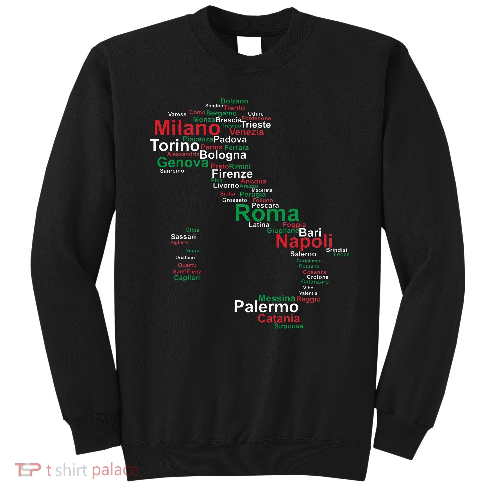 Italy Map Silhouette Flag Towns Cities Rome Travel Europe Sweatshirt