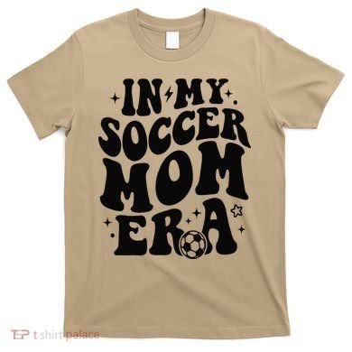 In My Soccer Mom Era T-Shirt