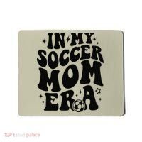 In My Soccer Mom Era Mousepad thumb 0