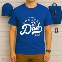 In My Soccer Dad Era Gift T-Shirt thumb 6