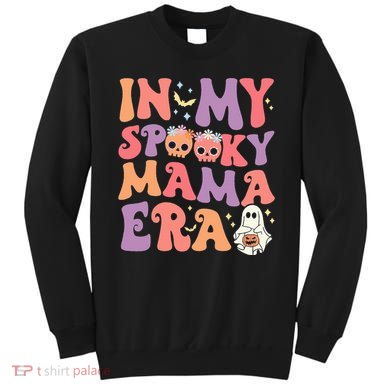 In My Spooky Mama Era Halloween Groovy Witchy Spooky Mom Sweatshirt