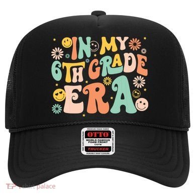 In My Sixth Grade Era Retro 6th Grade Back To School Hat