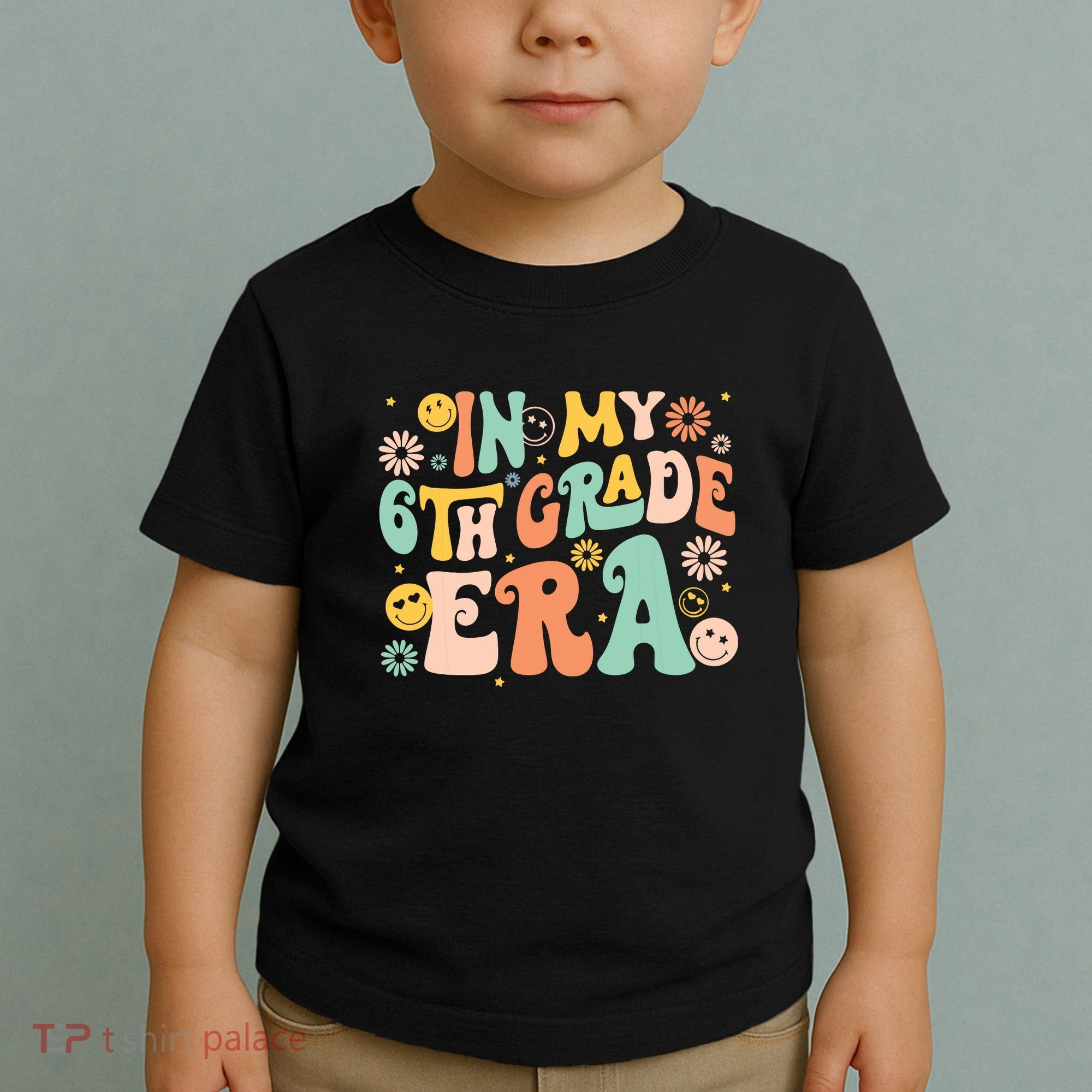 In My Sixth Grade Era Retro 6th Grade Back To School Toddler T-Shirt