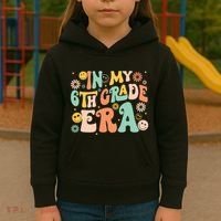 In My Sixth Grade Era Retro 6th Grade Back To School Kids Hoodie thumb 3