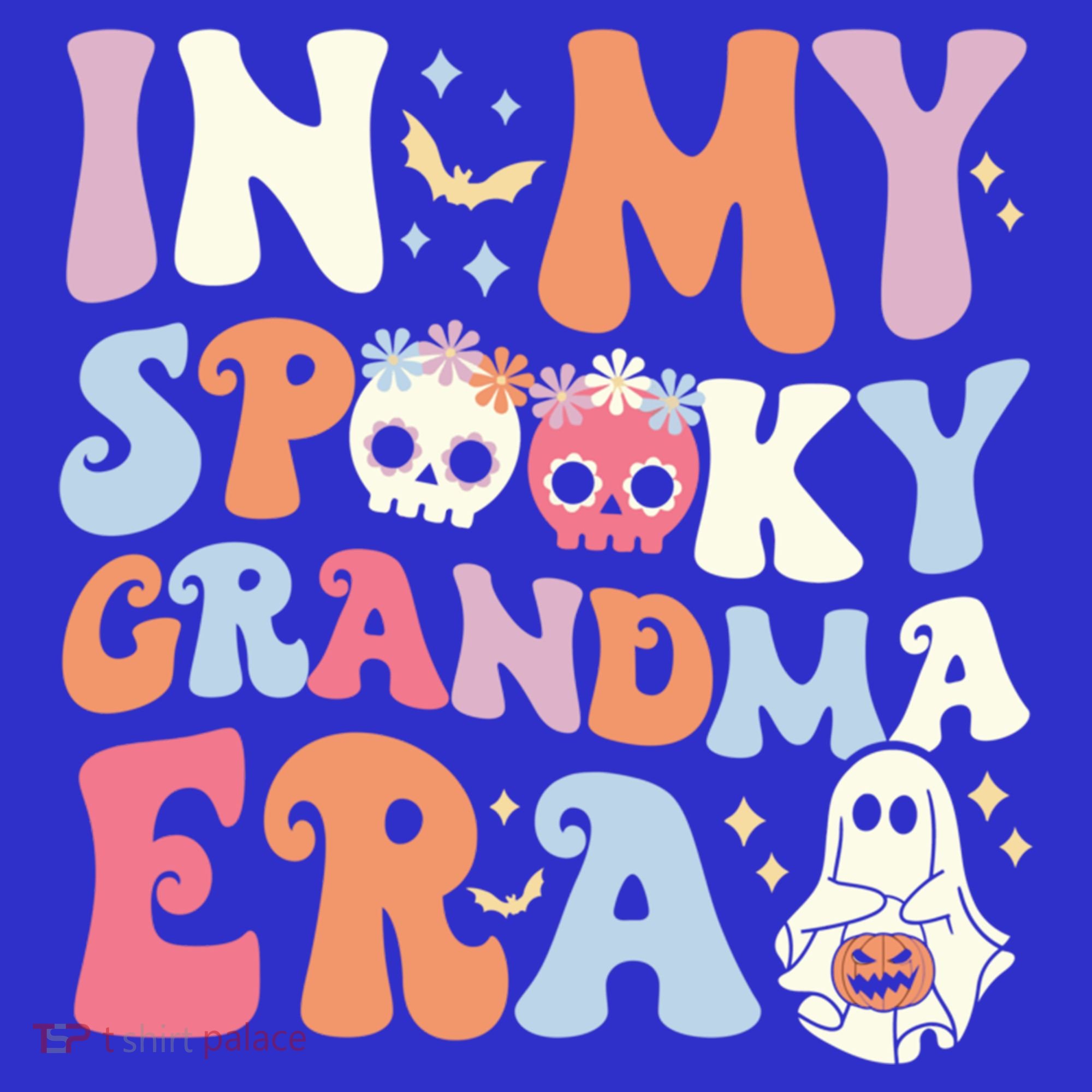 In My Spooky Grandma Era Halloween Groovy Witchy Grandma Meaningful Gift Sweatshirt