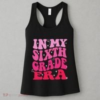 In My Sixth Grade Era Girl Back To School 6th Grade Era Women's Tank Top thumb 3