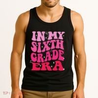 In My Sixth Grade Era Girl Back To School 6th Grade Era Tank Top thumb 3
