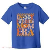 In My Swimming Mom Era Retro Groovy Hippie Swimming Cool Gift Toddler T-Shirt thumb 0