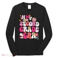In My Second Grade Era Girl Back To School 2nd Grade Teacher Long Sleeve Shirt thumb 0