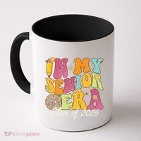 In My Senior Era Class Of 2026 Graduate Retro Groovy Funny Gift Coffee Mug thumb 0