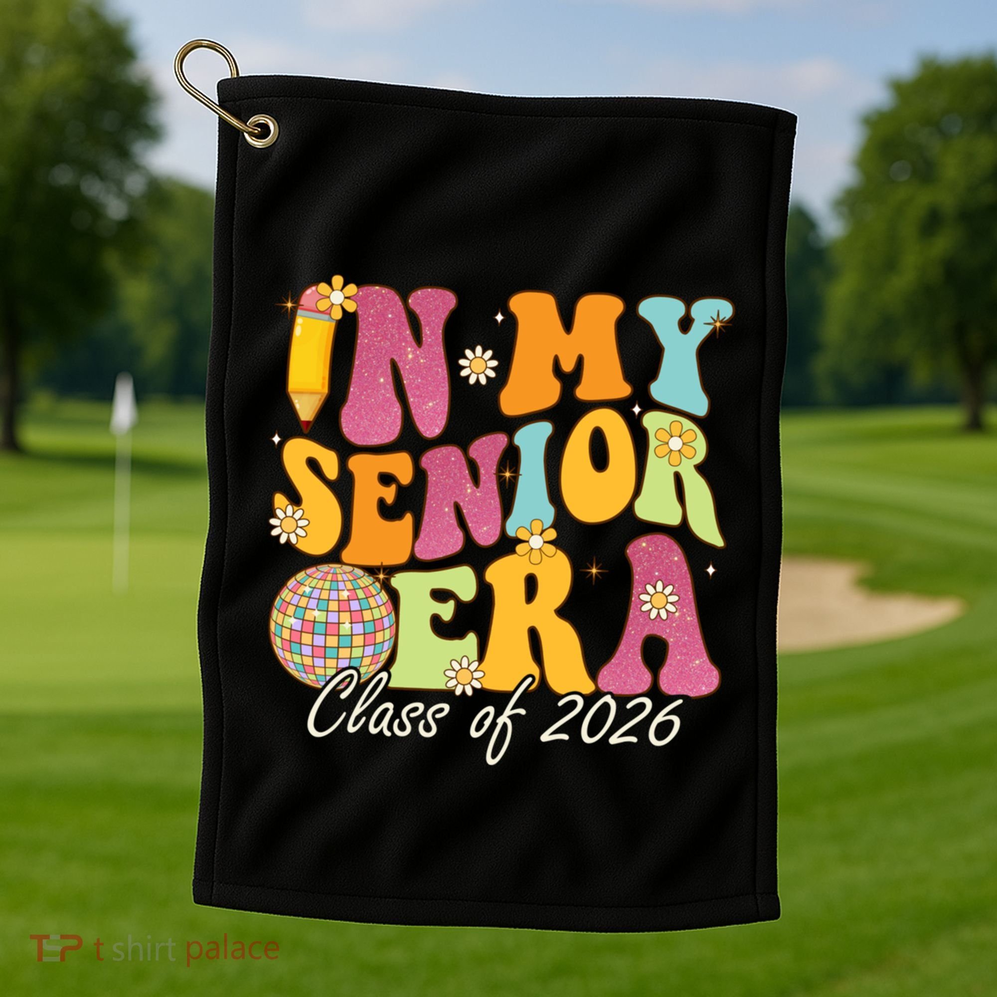 In My Senior Era Class Of 2026 Graduate Retro Groovy Funny Gift Golf Towel