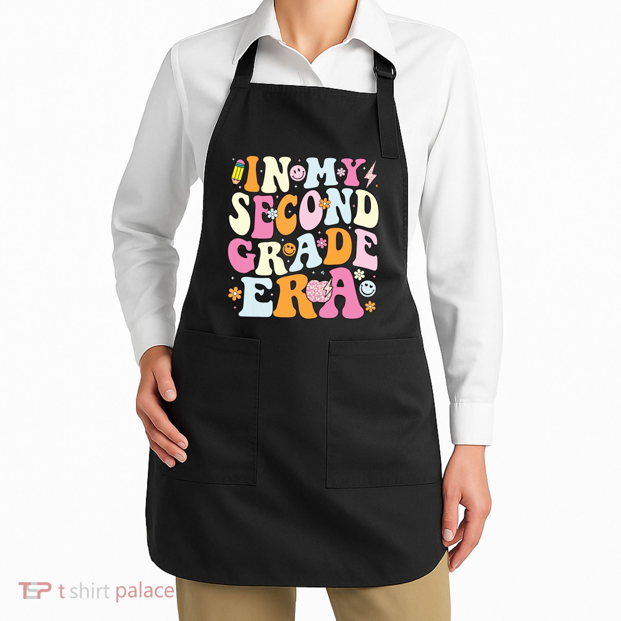 In My Second Grade Era 2nd Grade Girl Teacher Back To School Apron