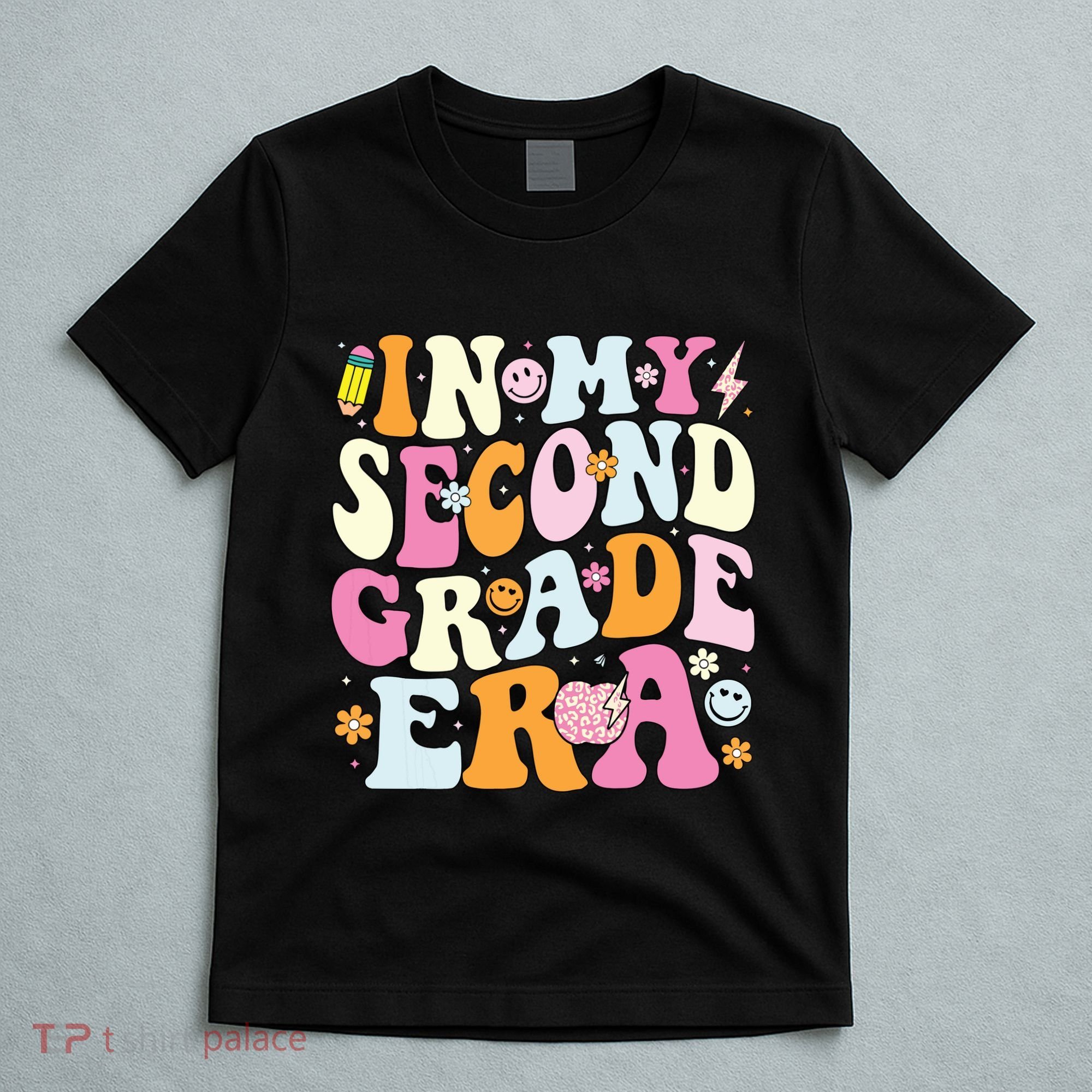 In My Second Grade Era 2nd Grade Girl Teacher Back To School T-Shirt