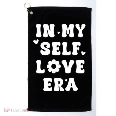 In My Self Love Era Golf Towel