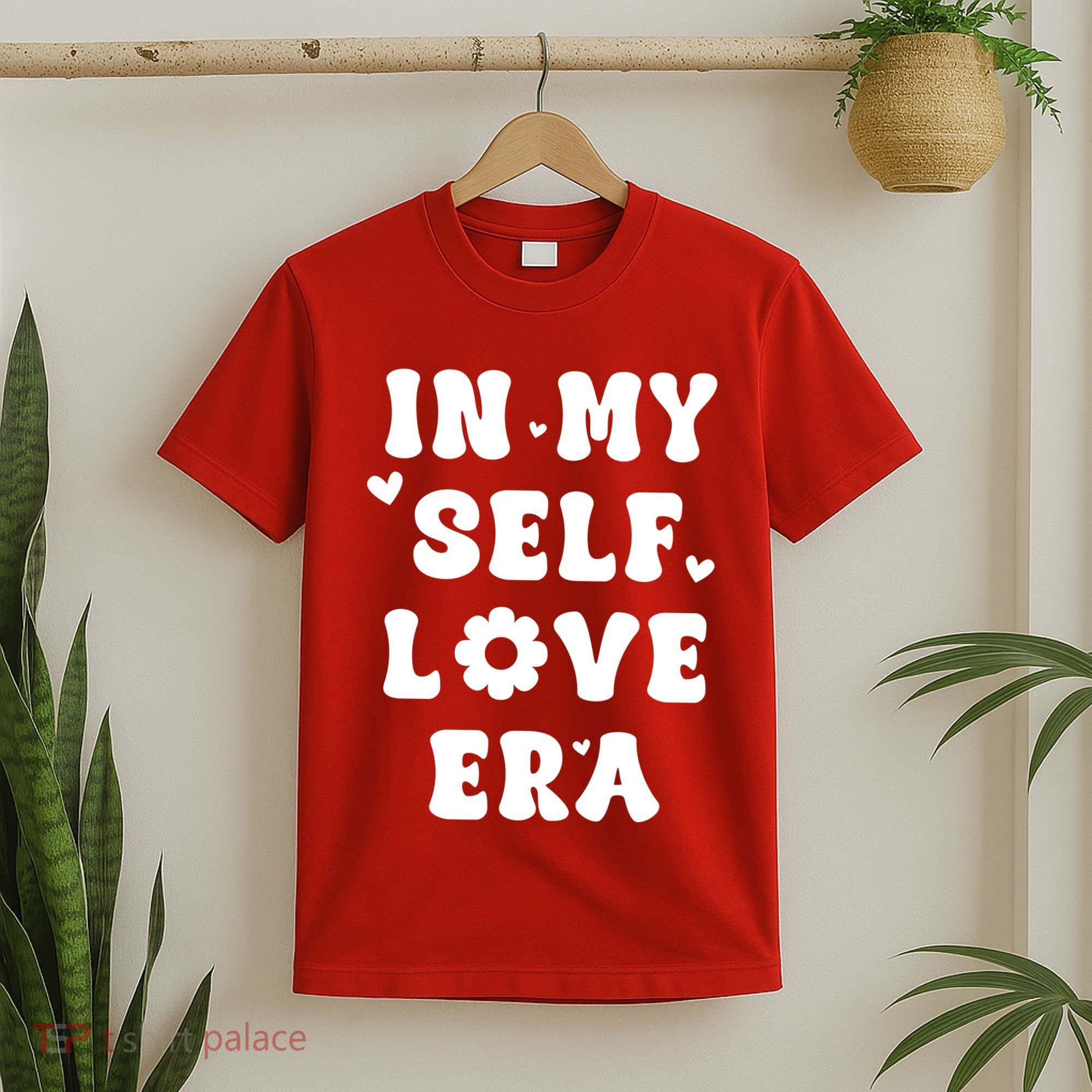 In My Self Love Era T-Shirt