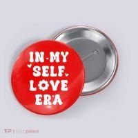 In My Self Love Era Button thumb 0