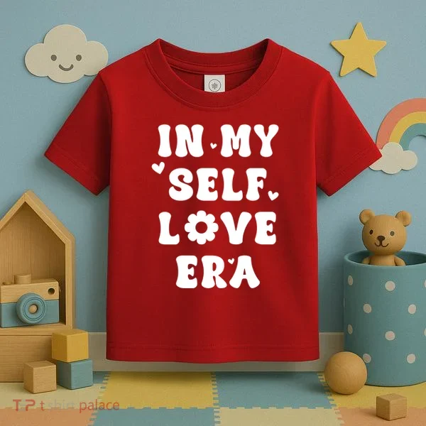 In My Self Love Era Toddler T-Shirt