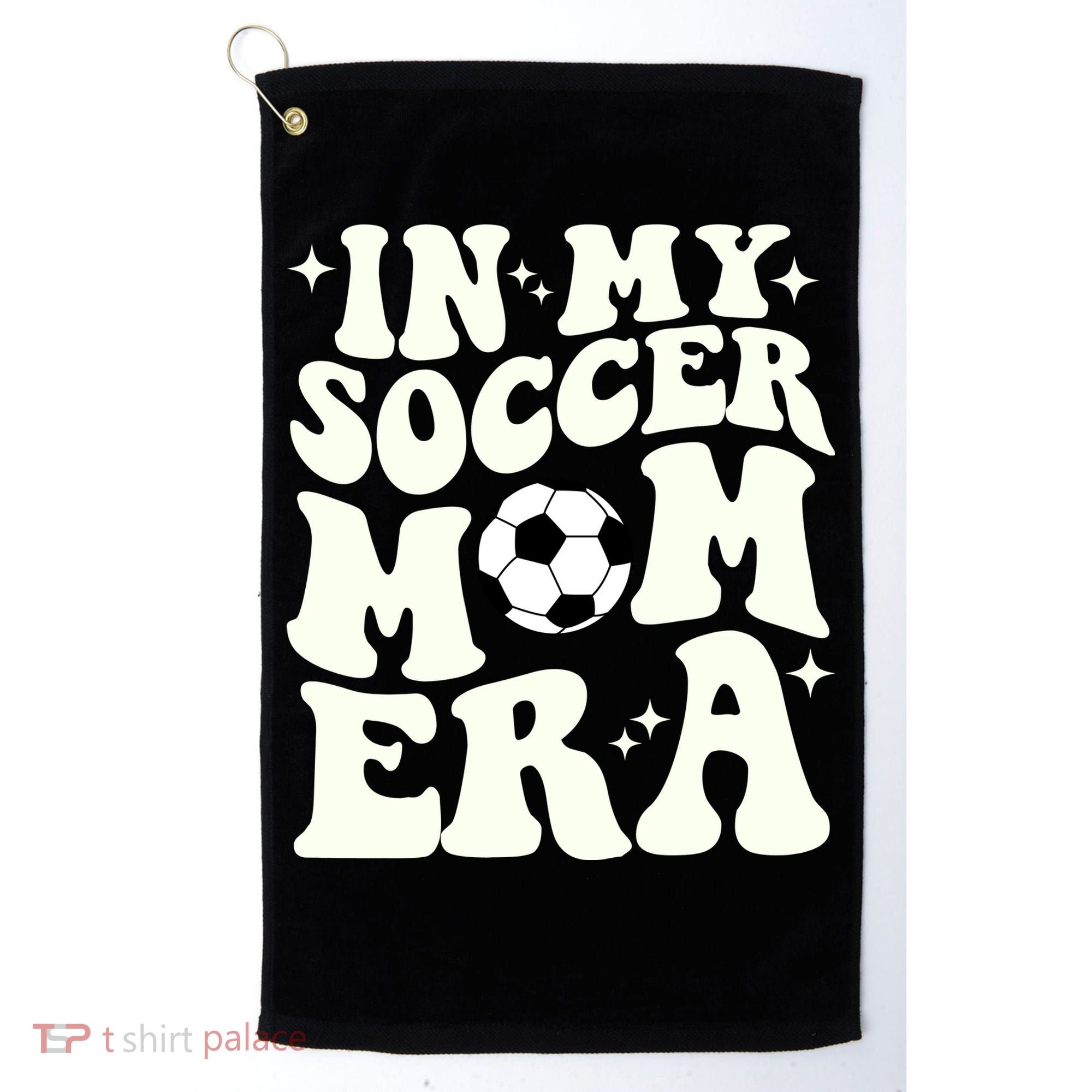 In My Soccer Mom Era Golf Towel