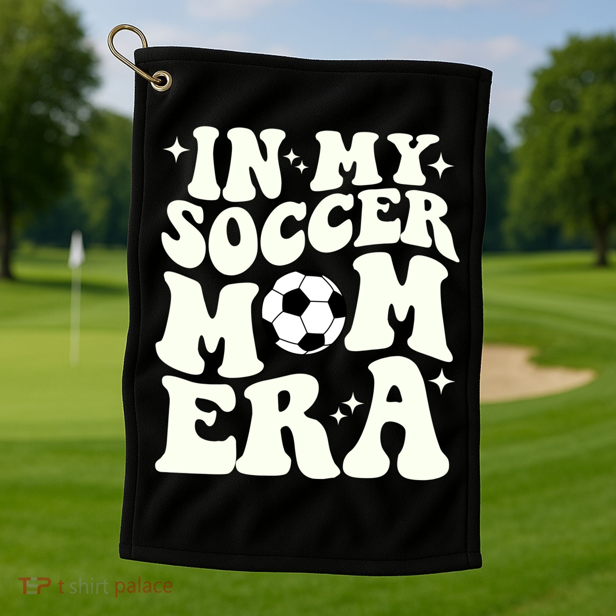 In My Soccer Mom Era Golf Towel