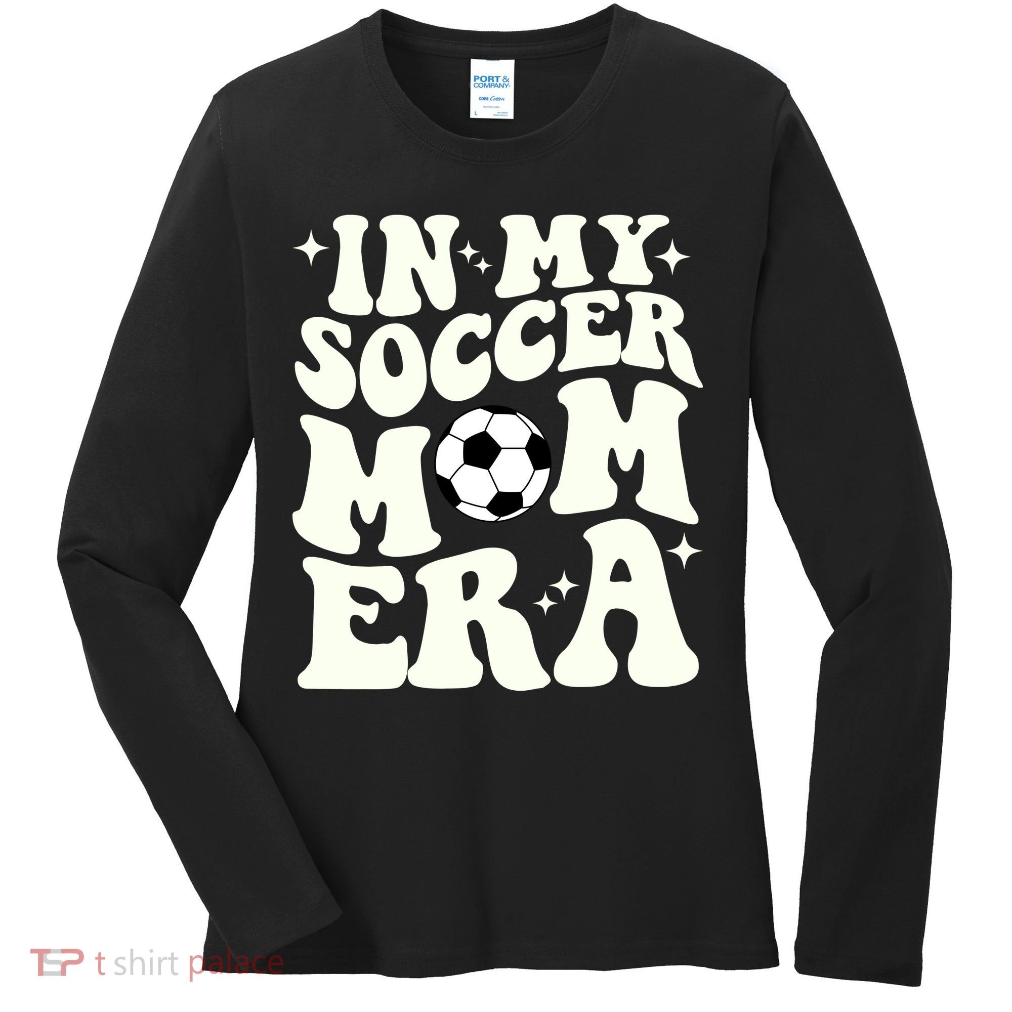 In My Soccer Mom Era Women's Long Sleeve Shirt