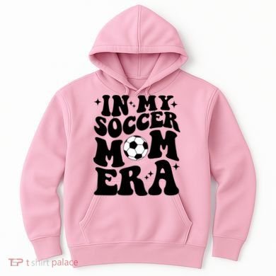 In My Soccer Mom Era Hoodie