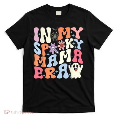 In My Spooky Mama Era Halloween Groovy Witchy Spooky Mom Gift T-Shirt