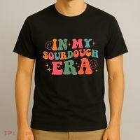 In My Sourdough Era Bread Baking Sourdough T-Shirt thumb 3