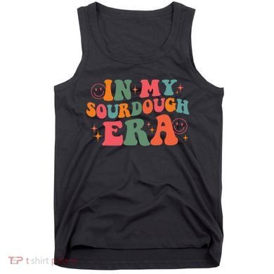 In My Sourdough Era Bread Baking Sourdough Tank Top