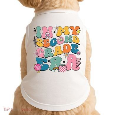 In My Second Grade Era Back To School 2nd Grade Teacher Doggie Tank