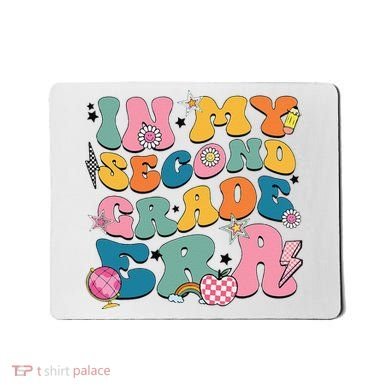 In My Second Grade Era Back To School 2nd Grade Teacher Mousepad