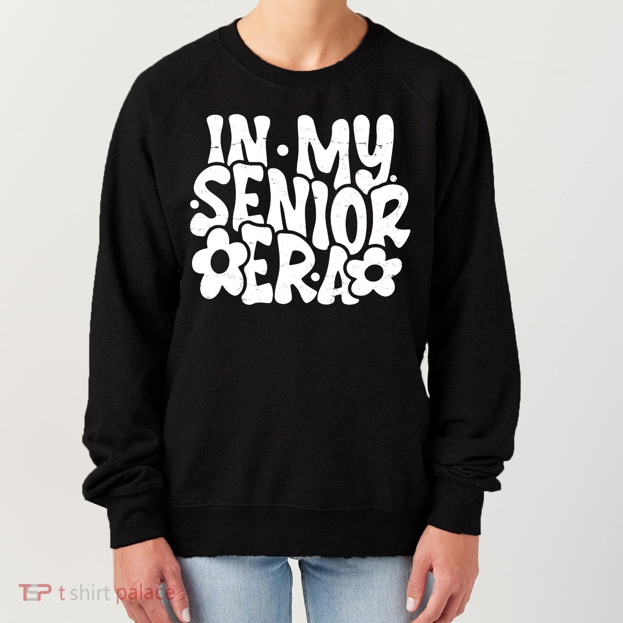In My Senior Era School Graduation Graduate Women's Sweatshirt