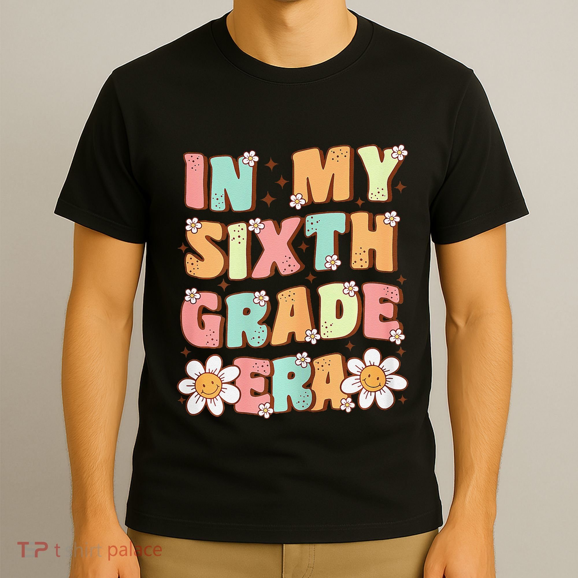 In My Sixth Grade Era Cute Groovy 6th Grade Back To School Gift T-Shirt