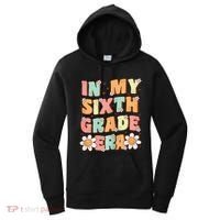 In My Sixth Grade Era Cute Groovy 6th Grade Back To School Gift Women's Hoodie thumb 0