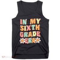 In My Sixth Grade Era Cute Groovy 6th Grade Back To School Gift Tank Top thumb 0