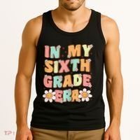 In My Sixth Grade Era Cute Groovy 6th Grade Back To School Gift Tank Top thumb 3