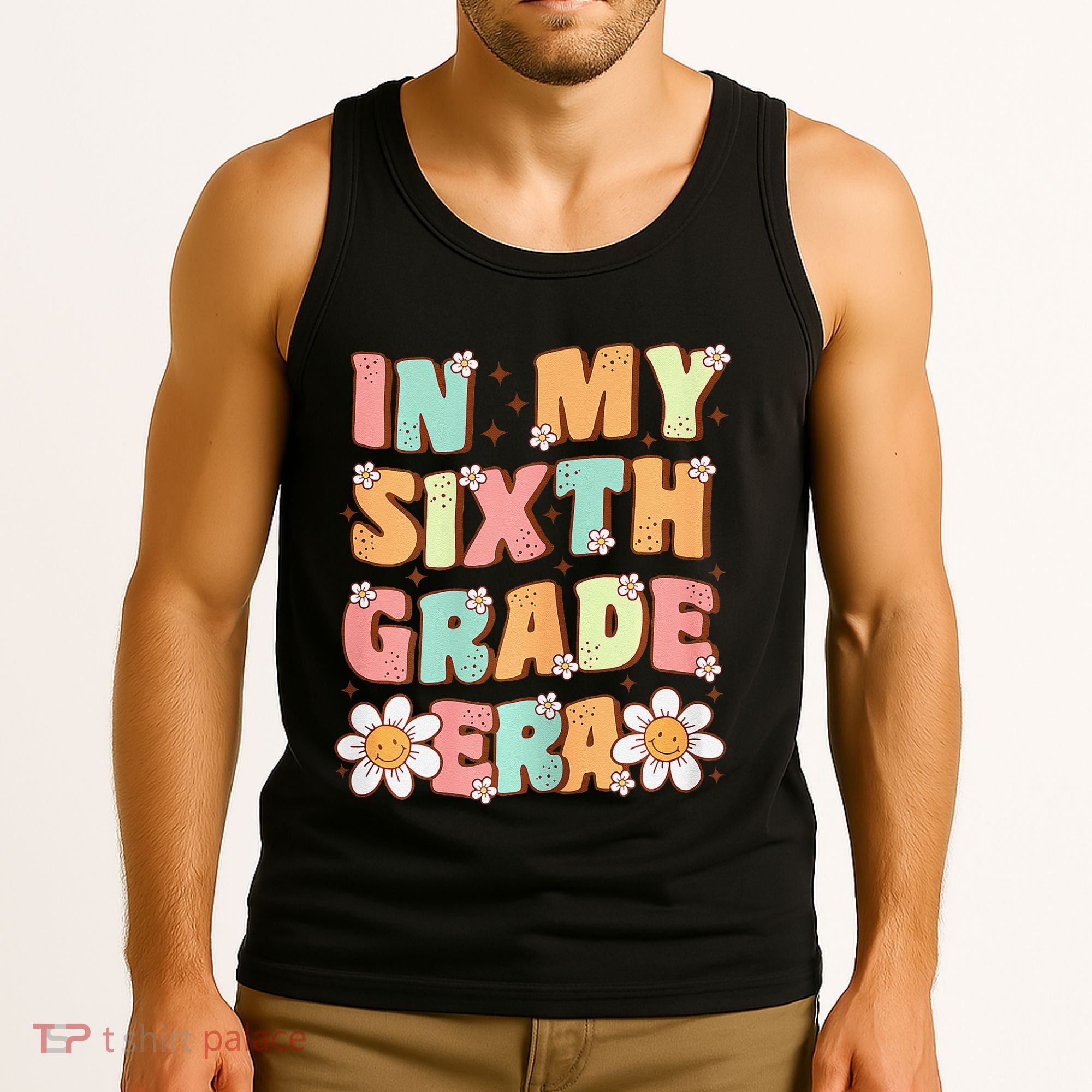 In My Sixth Grade Era Cute Groovy 6th Grade Back To School Gift Tank Top