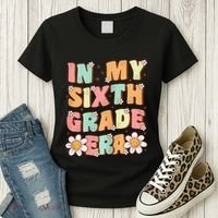 In My Sixth Grade Era Cute Groovy 6th Grade Back To School Gift Women's T-Shirt thumb 3