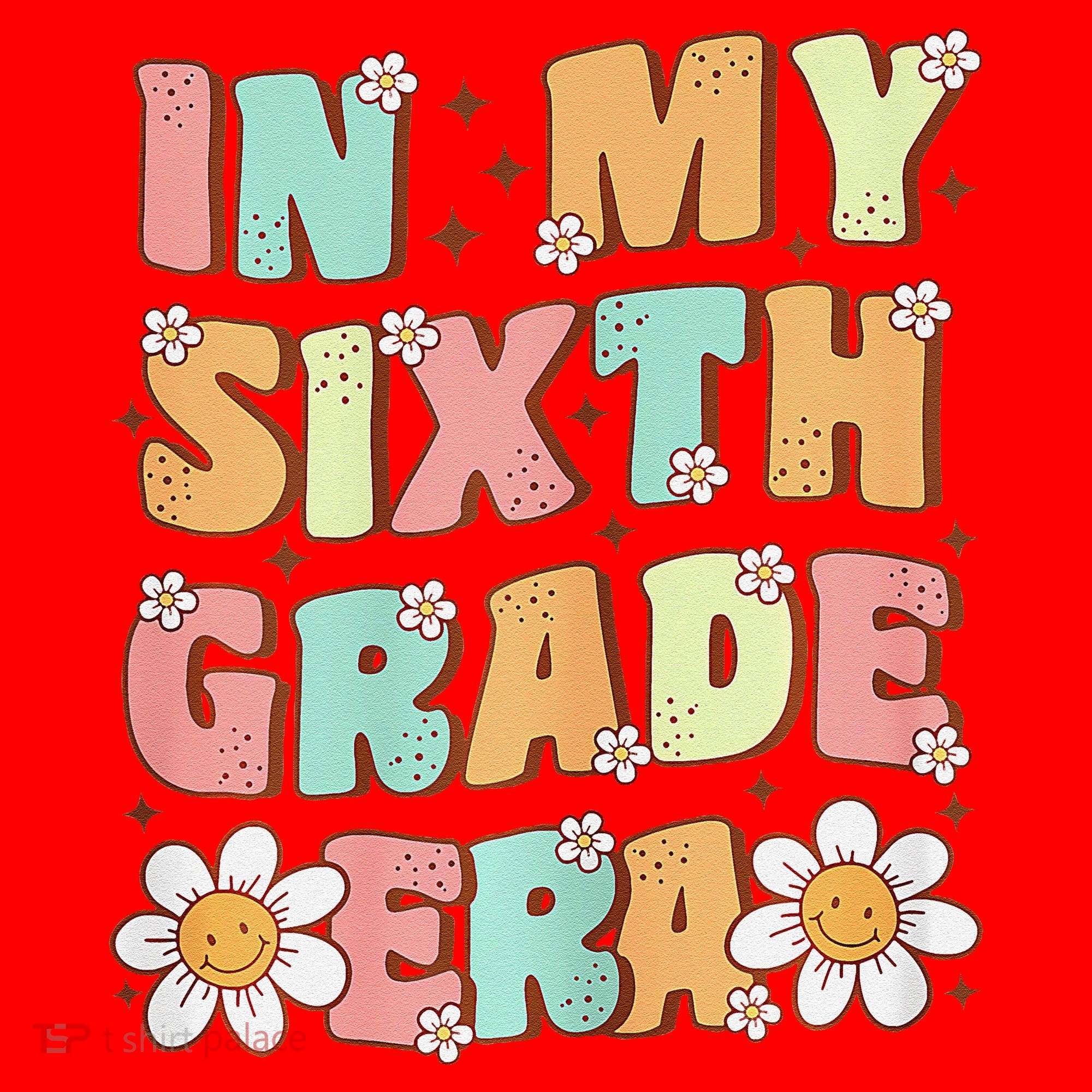 In My Sixth Grade Era Cute Groovy 6th Grade Back To School Gift Santa Hat