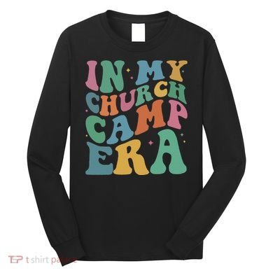 In My Summer Camp Era Long Sleeve Shirt