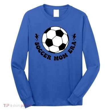 In My Soccer Mom Era (2 Sides) Gift Long Sleeve Shirt