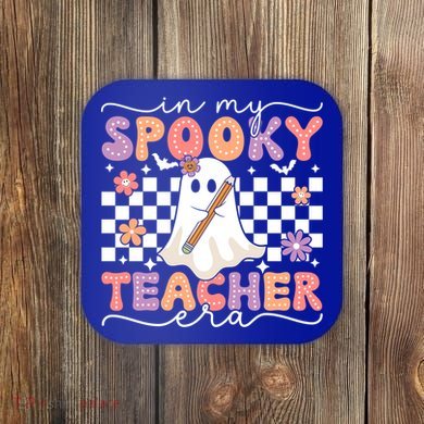 In My Spooky Teacher Era Retro Ghost Halloween Spooky Season Cool Gift Coaster