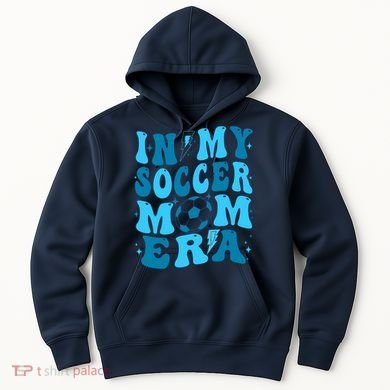 In My Soccer Mom Era (On Back) Hoodie