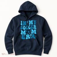 In My Soccer Mom Era (On Back) Hoodie thumb 0