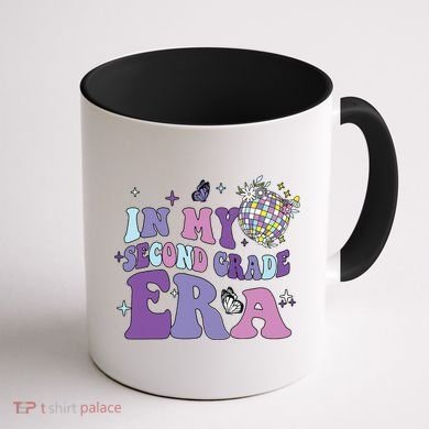 In My Second Grade Era Back To School 2nd Grade Teacher Coffee Mug back