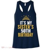 ItS My Sister 50th Birthday Idea For 50 Years Old Woman Women's Tank Top thumb 0