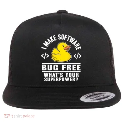 I Make Software Bug Free Programmer Debugging Rubber Duck Gift Flat Bill Trucker Hat