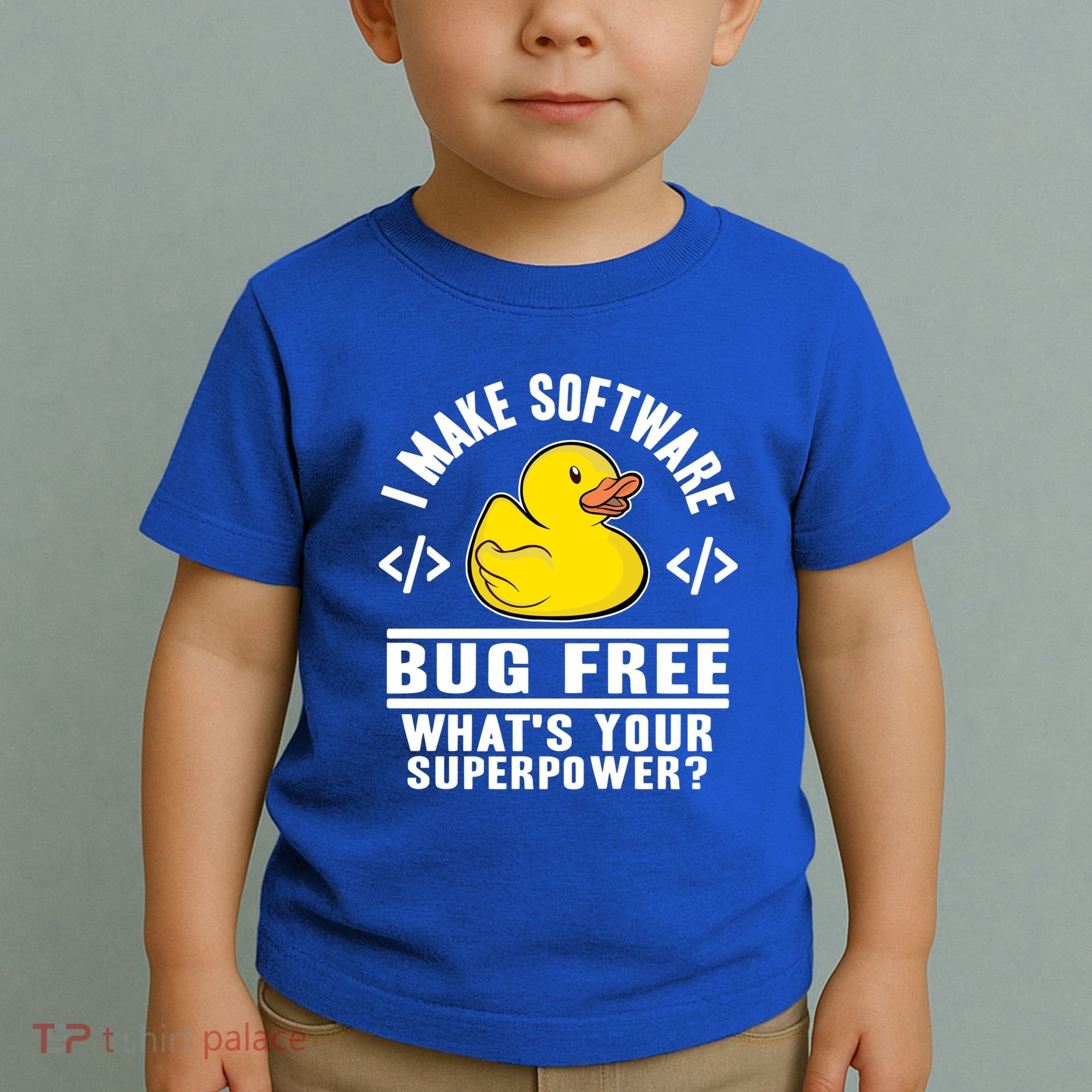 I Make Software Bug Free Programmer Debugging Rubber Duck Gift Toddler T-Shirt