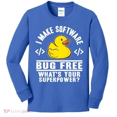I Make Software Bug Free Programmer Debugging Rubber Duck Gift Kids Long Sleeve Shirt